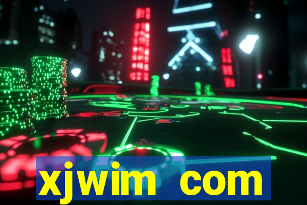 xjwim com plataforma login